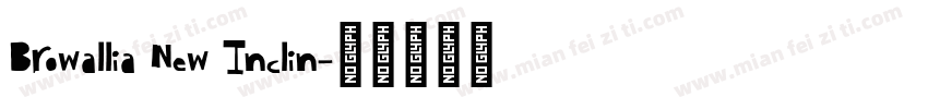 Browallia New Inclin字体转换